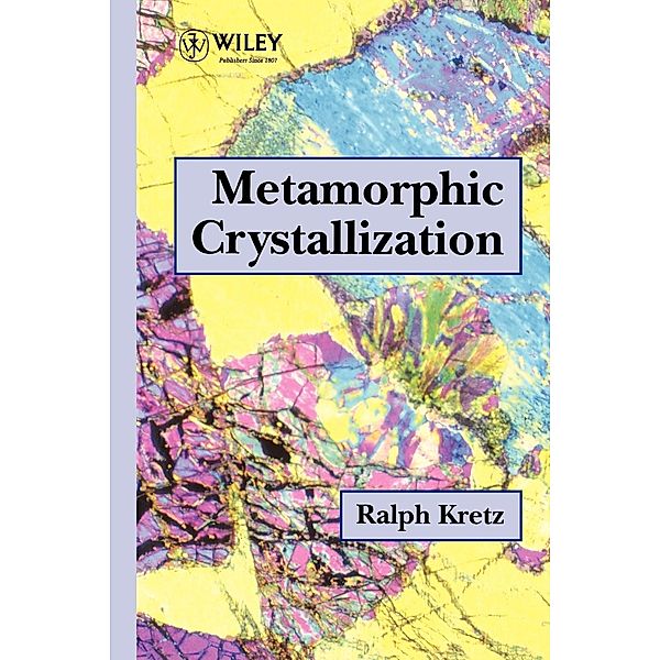 Metamorphic Crystallization, Kretz