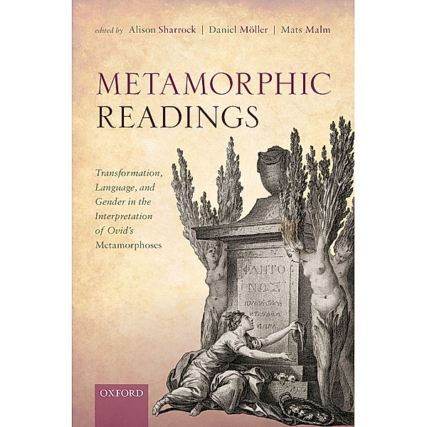 Metamorphic Readings, Alison Sharrock, Mats Malm, Daniel Möller