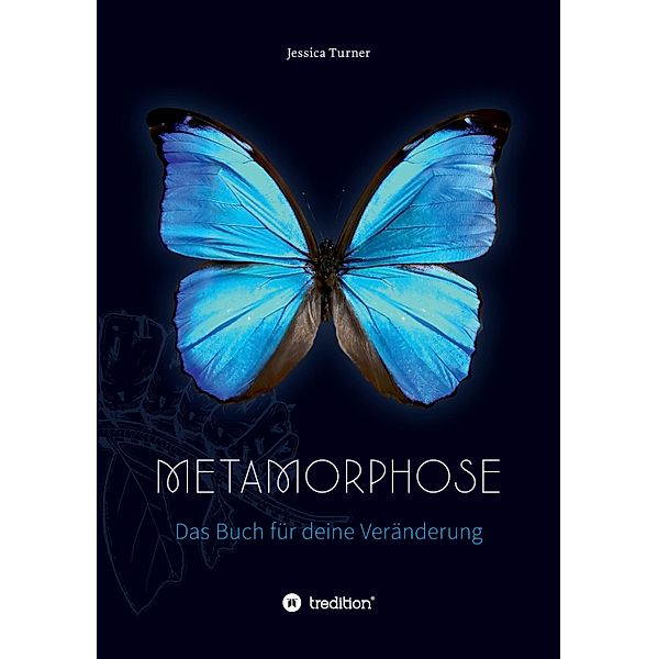 Metamorphose, Jessica Turner