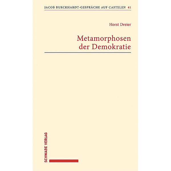 Metamorphosen der Demokratie, Horst Dreier