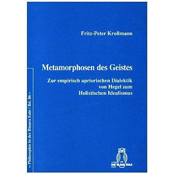 Metamorphosen des Geistes, Fritz-Peter Krollmann