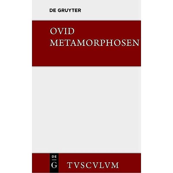 Metamorphosen / Sammlung Tusculum, Publius Ovidius Naso