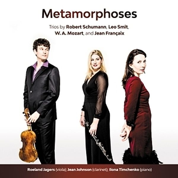 Metamorphoses, Jean Johnson, Roeland Jagers, Ilona Timchenko