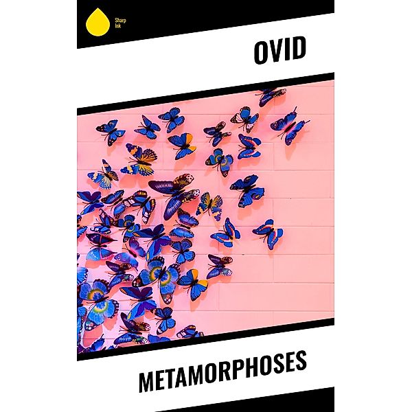 Metamorphoses, Ovid