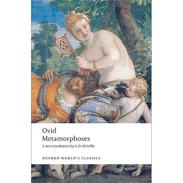 Metamorphoses / Oxford World's Classics, Ovid