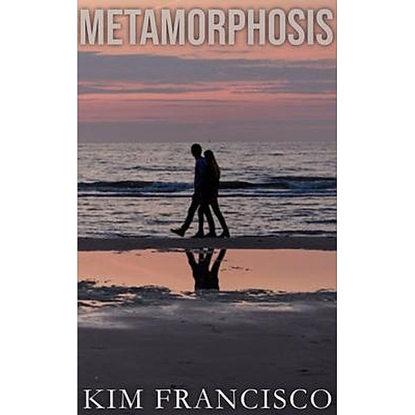 Metamorphosis, Kim Fransico