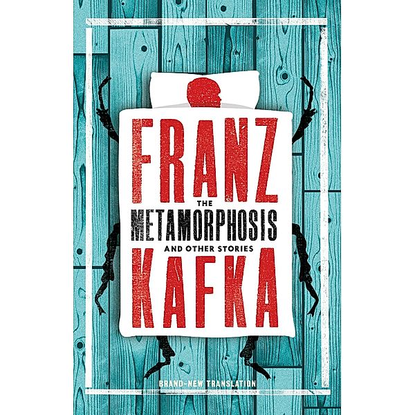 Metamorphosis and Other Stories / Alma Classics, Franz Kafka