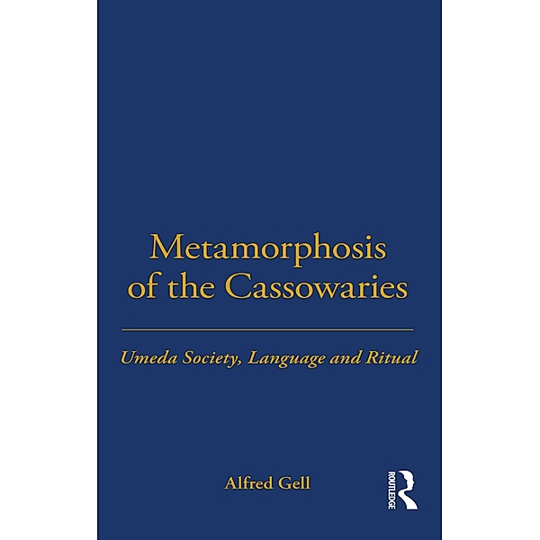 Metamorphosis of the Cassowaries, Alfred Gell