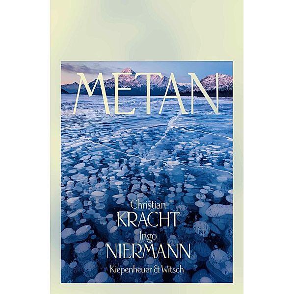 Metan, Christian Kracht, Ingo Niermann