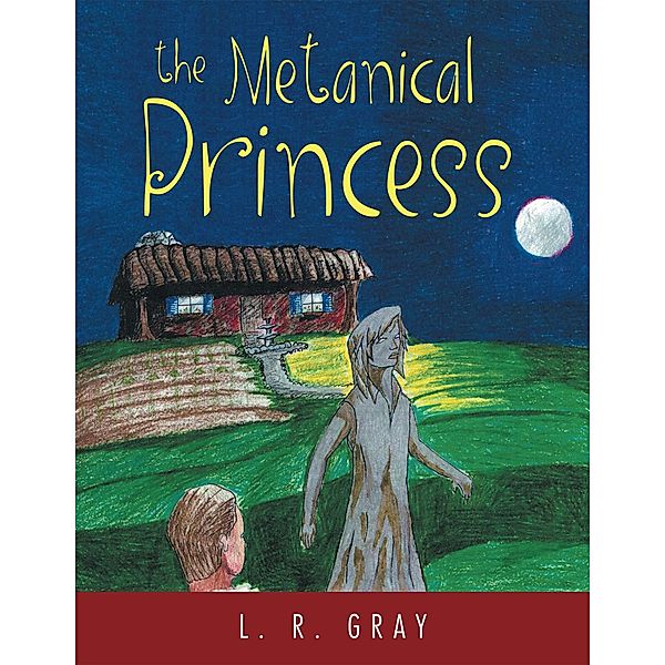 Metanical Princess / Inspiring Voices, L. R. Gray