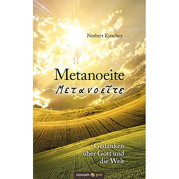 Metanoeite, Norbert Kirschey