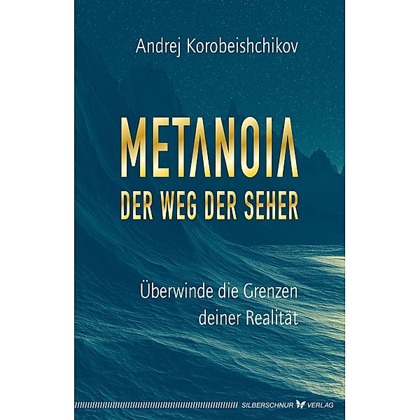 Metanoia - Der Weg der Seher, Korobeishchikov Andrej