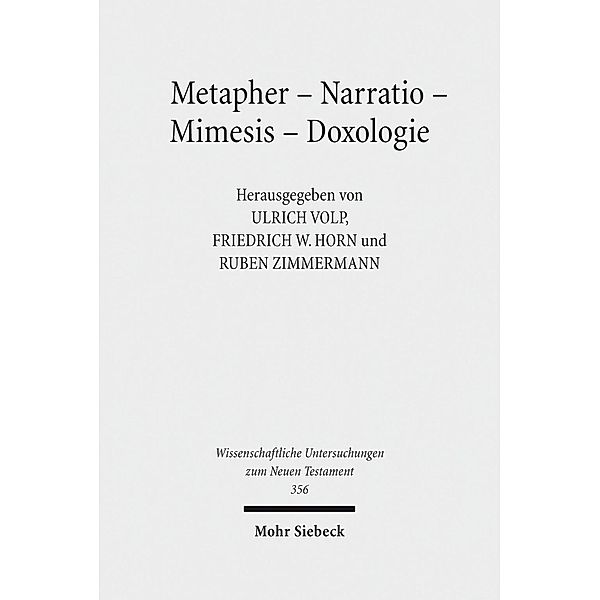 Metapher - Narratio - Mimesis - Doxologie