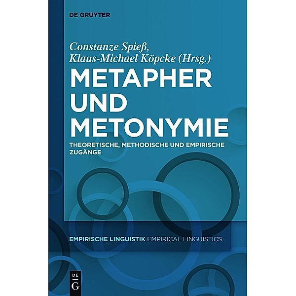 Metapher und Metonymie / Empirische Linguistik / Empirical Linguistics Bd.1