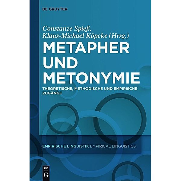 Metapher und Metonymie / Empirische Linguistik / Empirical Linguistics Bd.1