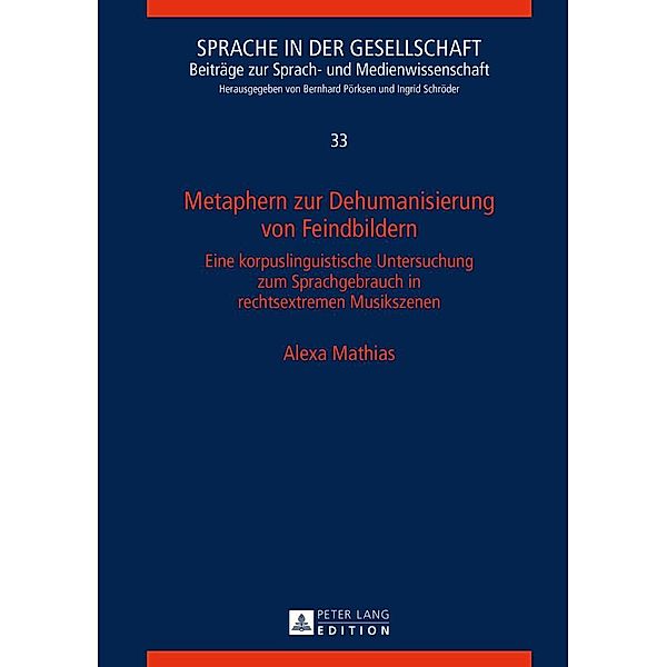 Metaphern zur Dehumanisierung von Feindbildern, Mathias Alexa Mathias