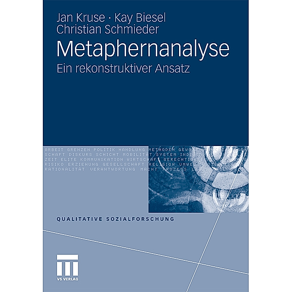 Metaphernanalyse, Jan Kruse, Kay Biesel, Christian Schmieder