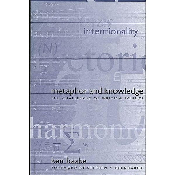 Metaphor and Knowledge / SUNY series, Studies in Scientific and Technical Communication, Ken Baake