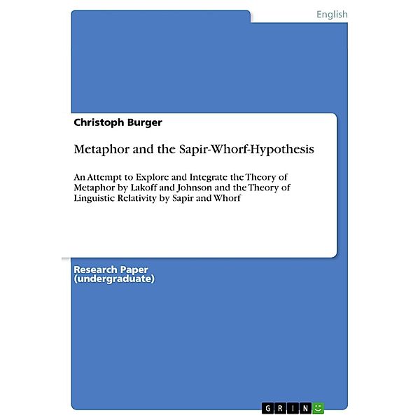 Metaphor and the Sapir-Whorf-Hypothesis, Christoph Burger