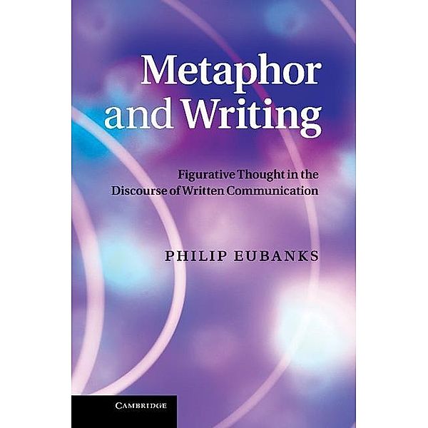 Metaphor and Writing, Philip Eubanks