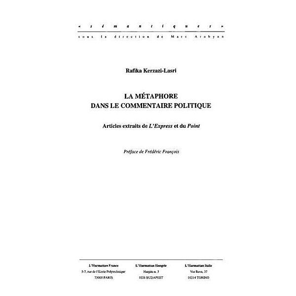 Metaphore dans le commentairepolitique / Hors-collection, Kerzazi-Lasri Rafika