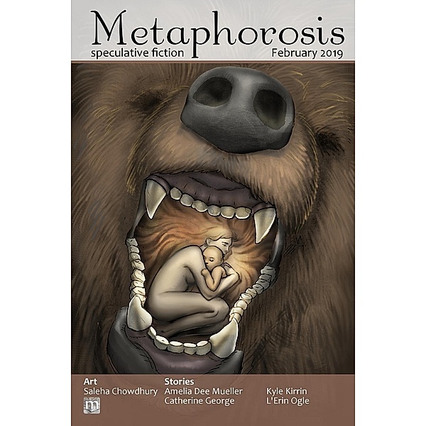 Metaphorosis February 2019 / Metaphorosis Magazine Bd.38, Metaphorosis Magazine