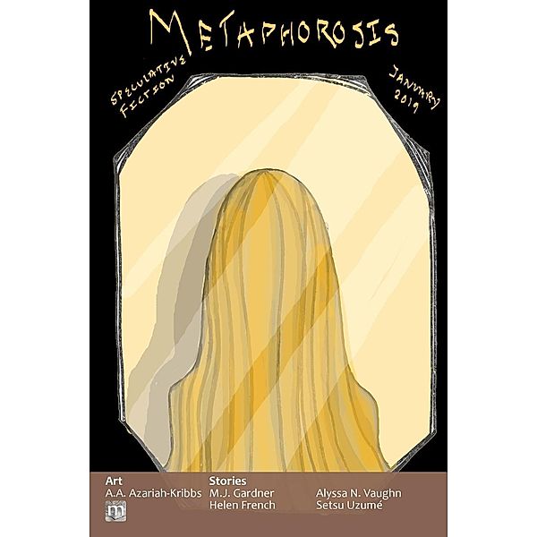 Metaphorosis January 2019 / Metaphorosis Magazine Bd.37, Metaphorosis Magazine