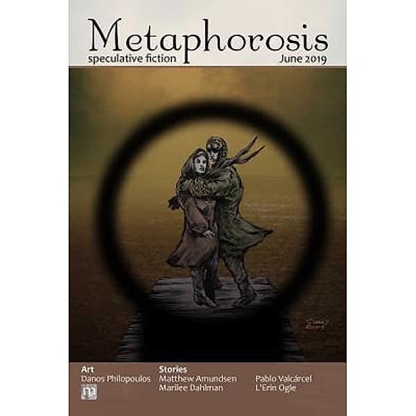 Metaphorosis June 2019 / Metaphorosis Magazine Bd.42, Metaphorosis Magazine