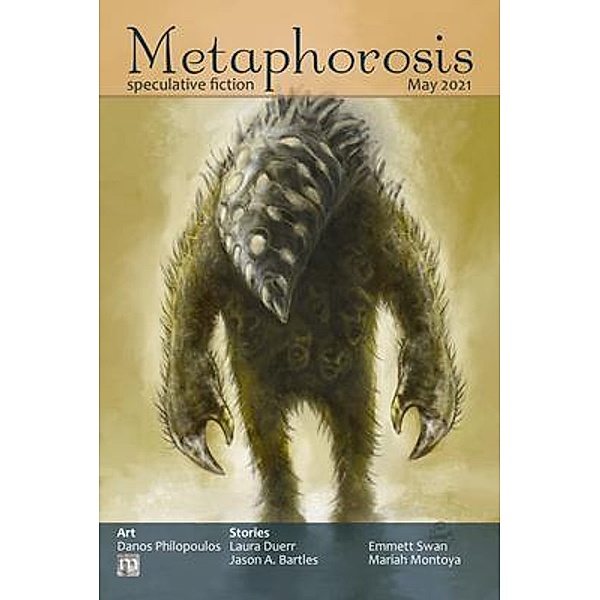 Metaphorosis May 2021 / Metaphorosis Magazine Bd.65, Metaphorosis Magazine