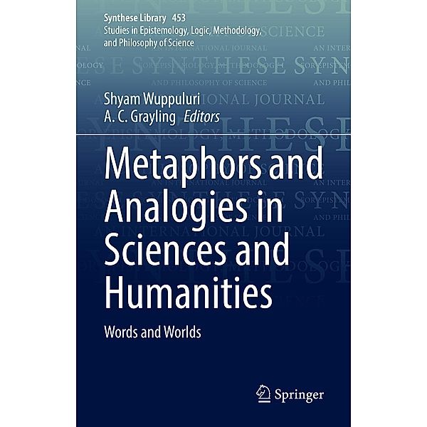 Metaphors and Analogies in Sciences and Humanities / Synthese Library Bd.453