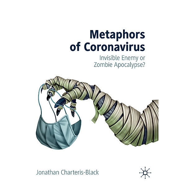 Metaphors of Coronavirus, Jonathan Charteris-Black