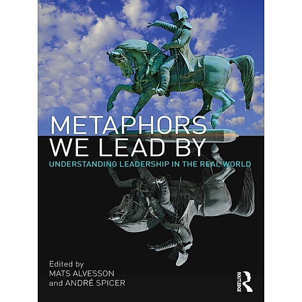 Metaphors We Lead By