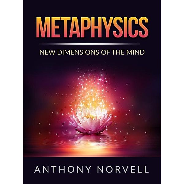 Metaphysics, Anthony Norvell