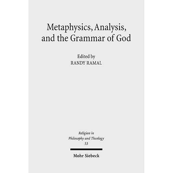 Metaphysics, Analysis, and the Grammar of God