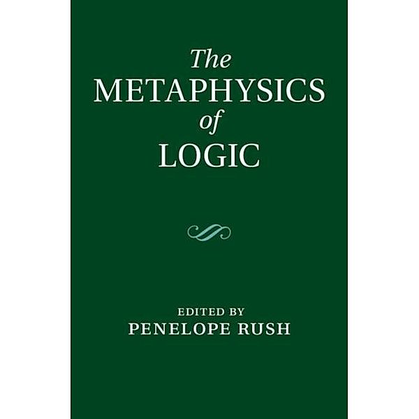 Metaphysics of Logic