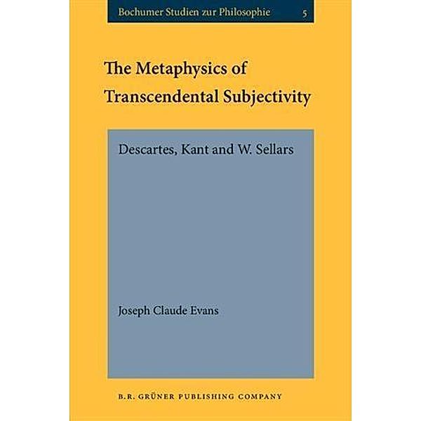 Metaphysics of Transcendental Subjectivity, Joseph Claude Evans