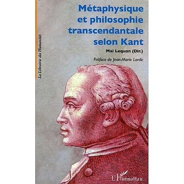 Metaphysique et philosophie transcendant / Hors-collection, Lequan Mai