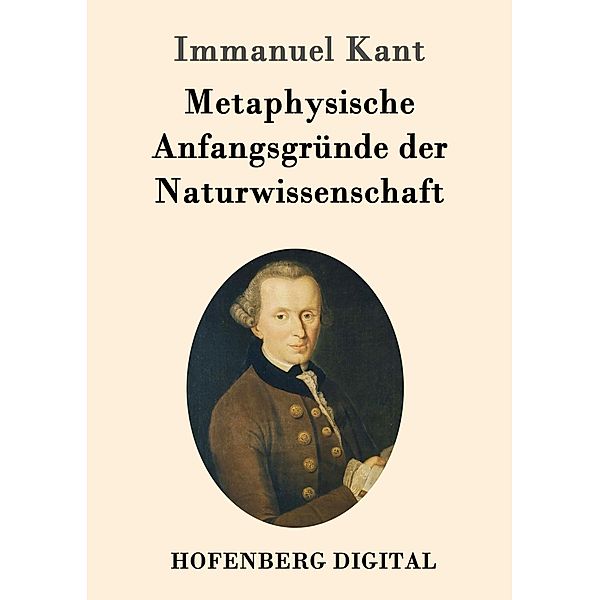 Metaphysische Anfangsgründe der Naturwissenschaft, Immanuel Kant