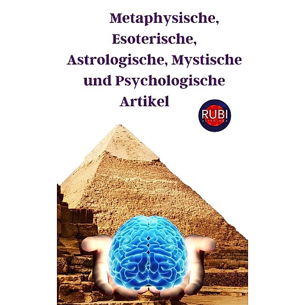 Metaphysische, Esoterische, Astrologische, Mystische und Psychologische Artikel, Rubi Astrólogas