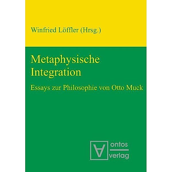 Metaphysische Integration