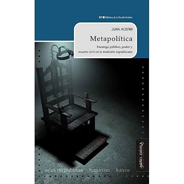 Metapolítica / Biblioteca de la Filosofía Venidera Bd.21, Juan Acerbi