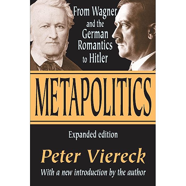 Metapolitics, Peter Viereck