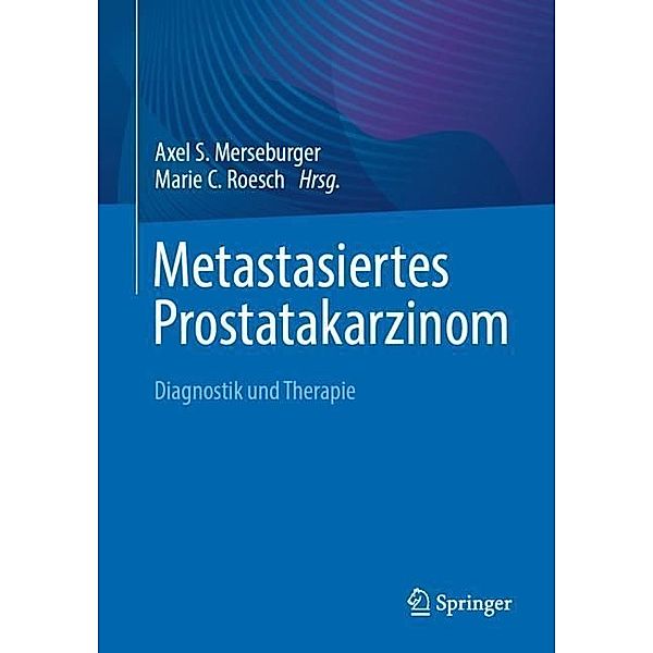 Metastasiertes Prostatakarzinom