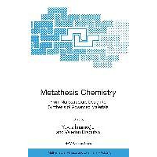 Metathesis Chemistry: From Nanostructure Design to Synthesis of Advanced Materials