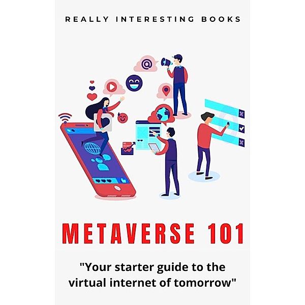 Metaverse 101, Gideon Burrows