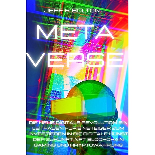 Metaverse, Jeff Henry Bolton