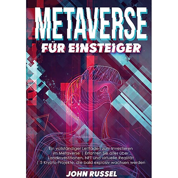 Metaverse für Einsteiger, John Russel