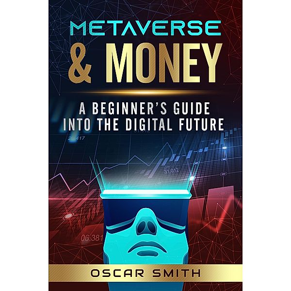 Metaverse & Money, Oscar Smith
