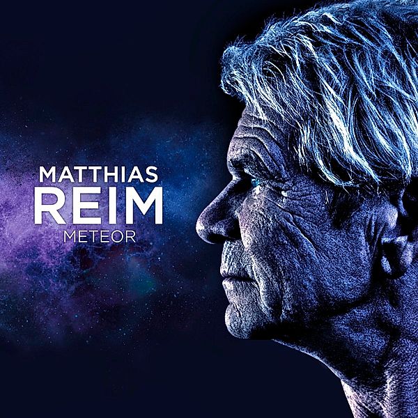Meteor, Matthias Reim