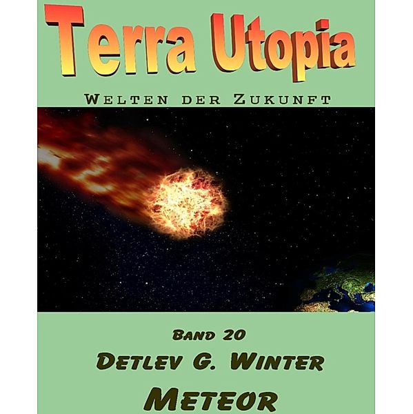 Meteor, Detlev G. Winter